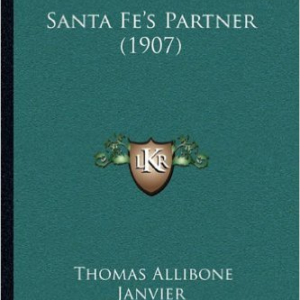 Santa Fe's Partner (1907)
