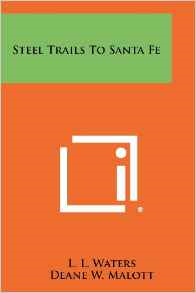 Steel Trails to Santa Fe