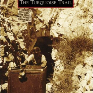 The Turquoise Trail