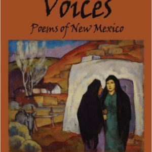 Santa Fe Voices: Poems of New Mexico