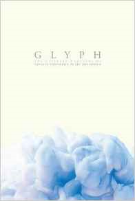 Glyph 2016: The Literary Magazine of Santa Fe University of Art and Design