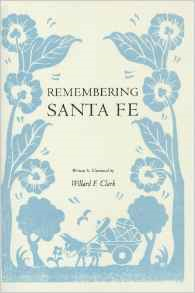 Remembering Santa Fe
